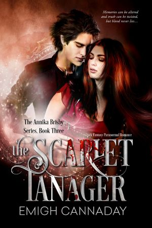 [Annika Brisby 03] • The Scarlet Tanager